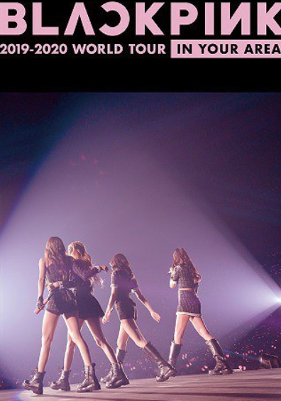 BLACKPINK：2019-2020 WORLD TOUR IN YOUR AREA